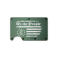 We The People 1776 - Metal Minimalist Wallet - RFID Blocking