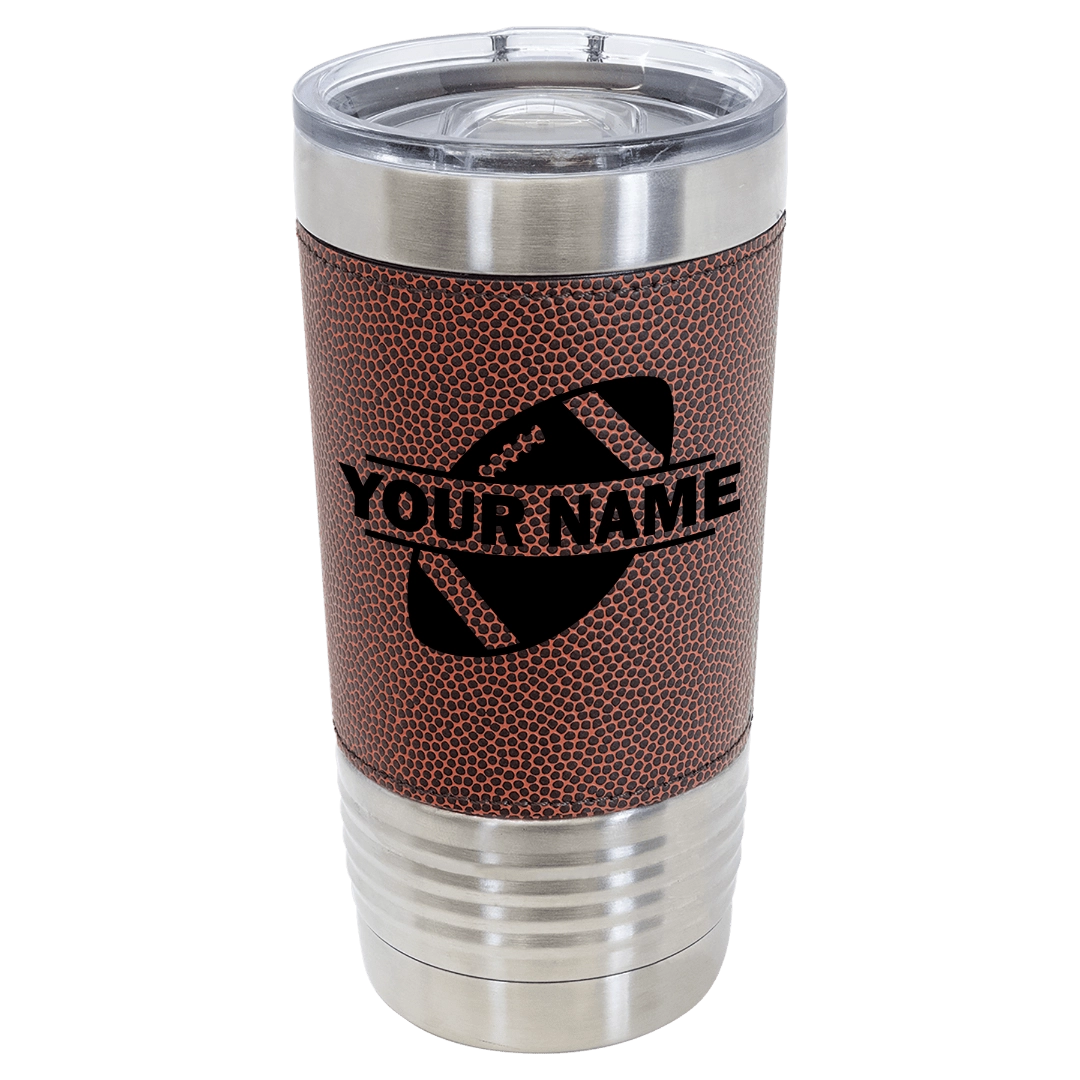 Personalized Football Name - 20oz Stainless Steel with Football Leatherette Tumbler