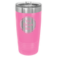 20oz Stainless Steel Tumbler - Custom Laser Engraved